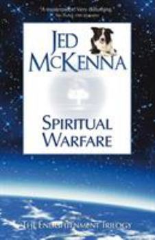 Spiritual Warfare - Book #3 of the Enlightenment Trilogy