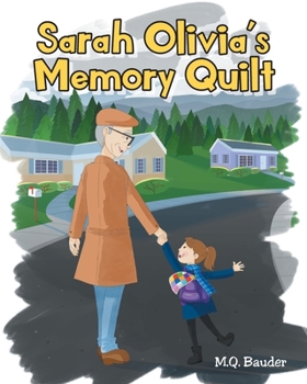 Paperback Sarah Olivia's Memory Quilt Book