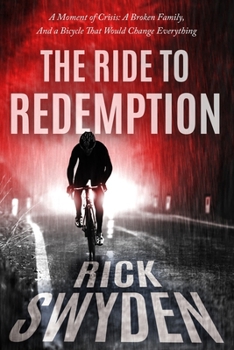 Paperback The Ride to Redemption Book