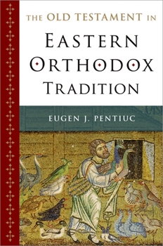 Paperback The Old Testament in Eastern Orthodox Tradition Book