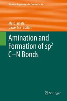 Hardcover Amination and Formation of Sp2 C-N Bonds Book