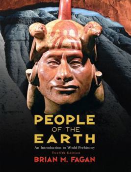 Paperback People of the Earth: An Introduction to World Prehistory Book