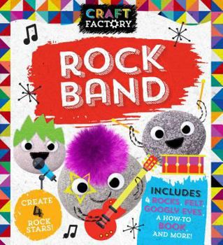 Paperback Craft Factory Rock Band: Create 4 Rock Stars! Book