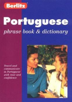 Paperback Berlitz Portuguese Phrase Book & Dictionary Book