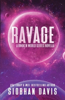 Ravage (Broken World) - Book #2 of the True Calling