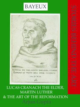 Paperback Lucas Cranach the Elder, Martin Luther, and the Art of the Reformation (Volume 2) Book