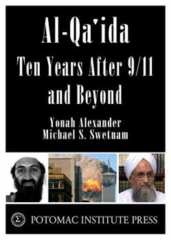 Paperback Al Qa'ida: Ten Years After 9/11 and Beyond Book