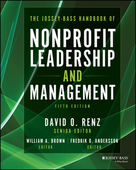 Hardcover The Jossey-Bass Handbook of Nonprofit Leadership and Management Book