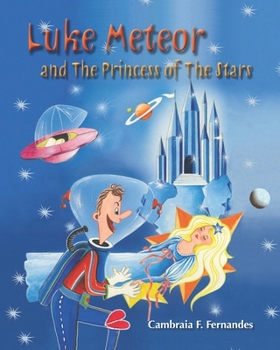 Paperback Luke Meteor: and The Princess of The Stars Book
