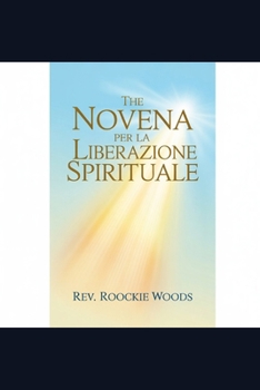 novena per la liberazione spirituale: novena potente cattolica (Italian Edition)