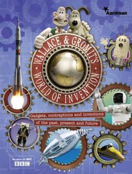 Hardcover Wallace and Gromit's World of Invention. Written by Penny Worms Book