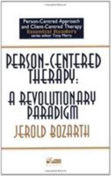 Paperback Person-Centered Therapy: A Revolutionary Paradigm. Jerold D. Bozarth Book