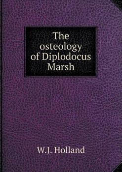 Paperback The osteology of Diplodocus Marsh Book