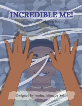 Paperback Incredible Me! Affirmations Coloring Book