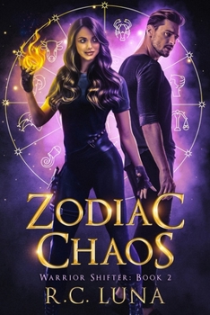 Paperback Zodiac Chaos: Warrior Shifter Book 2 Book