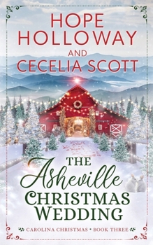 Paperback The Asheville Christmas Wedding Book