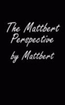 Paperback The Mattbert Perspective Book