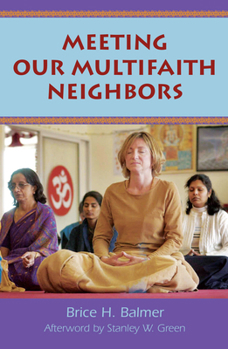 Paperback Meeting Our Multifaith Neighbors Book