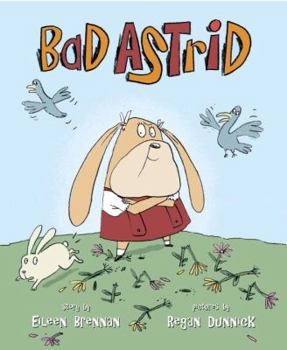 Hardcover Bad Astrid Book