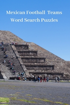 Paperback Mexican Football Teams Word Search Puzzles Book