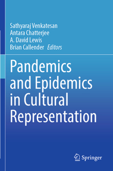 Paperback Pandemics and Epidemics in Cultural Representation Book