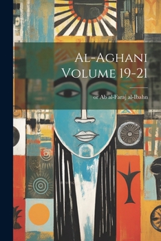 Paperback al-Aghani Volume 19-21 [Arabic] Book