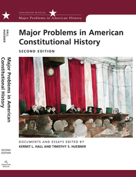 Major Problems In American Constitutional History: Documents And Essays - Book  of the Major Problems in American History