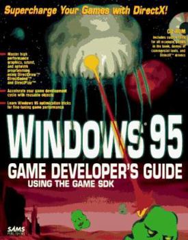 Paperback Windows 95 Game Programming Developer's Guide Using the Game SDK: With CDROM Book
