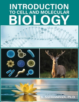 Paperback INTRODUCTION TO CELL AND MOLECULAR BIOLOGY Book