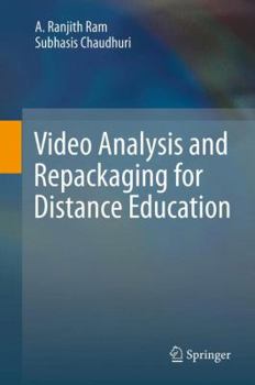 Hardcover Video Analysis and Repackaging for Distance Education Book