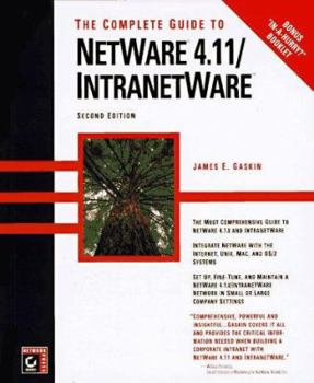 Hardcover The Complete Guide to NetWare 4 11/ Intranetware Book