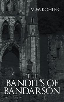 Paperback The Bandit's of Bandarson Book