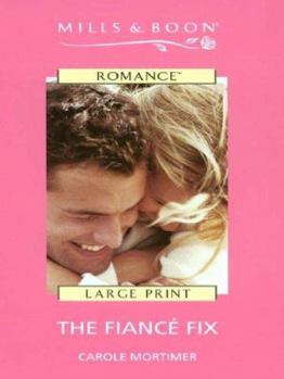 The Fiance Fix - Book #2 of the Tango