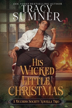 His Wicked Little Christmas (The Duchess Society)