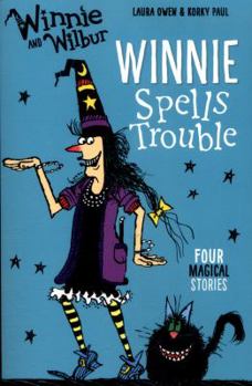 Winnie Spells Trouble! - Book  of the Winnie the Witch