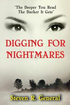 Paperback Digging For Nightmares: "The Deeper You Read The Darker It Gets" Book