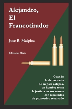 Paperback Alejandro El Francotirador [Spanish] Book