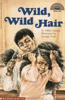 Paperback Wild, Wild Hair (Level 3) Book