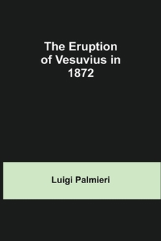 The Eruption of Vesuvius in 1872'