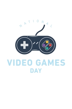 Paperback National Video Games Day: 6x9 120 pages lined - Your personal Diary Book