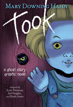 Paperback Took Graphic Novel: A Ghost Story Book
