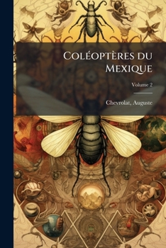 Paperback Coléoptères du Mexique; Volume 2 [French] Book