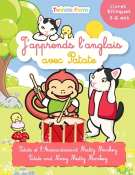 Paperback Patate et l'Assourdissant Matty Monkey: Edition Cameo [French] Book