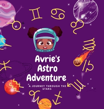 Avrie's Astro Adventure: A
