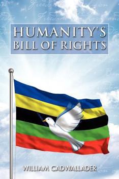 Paperback Humanity's Bill of Rights Book