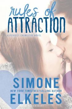 Rules of Attraction - Book #2 of the Perfect Chemistry