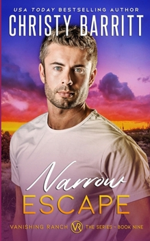 Narrow Escape (Vanishing Ranch) - Book #9 of the Vanishing Ranch
