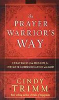 Paperback Prayer Warriors Way Mass Mkt Ed Book