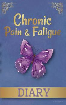 Paperback Chronic Pain & Fatigue Diary Book
