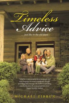 Paperback Timeless Advice: ... just like in the old days! Book